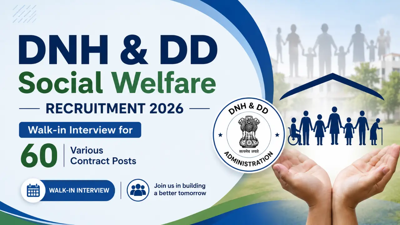 DNH & DD Social Welfare Recruitment 2026: Walk-in Interview for 60 Various Contract Posts banner - Graduate Jobs 2026 Apply Online