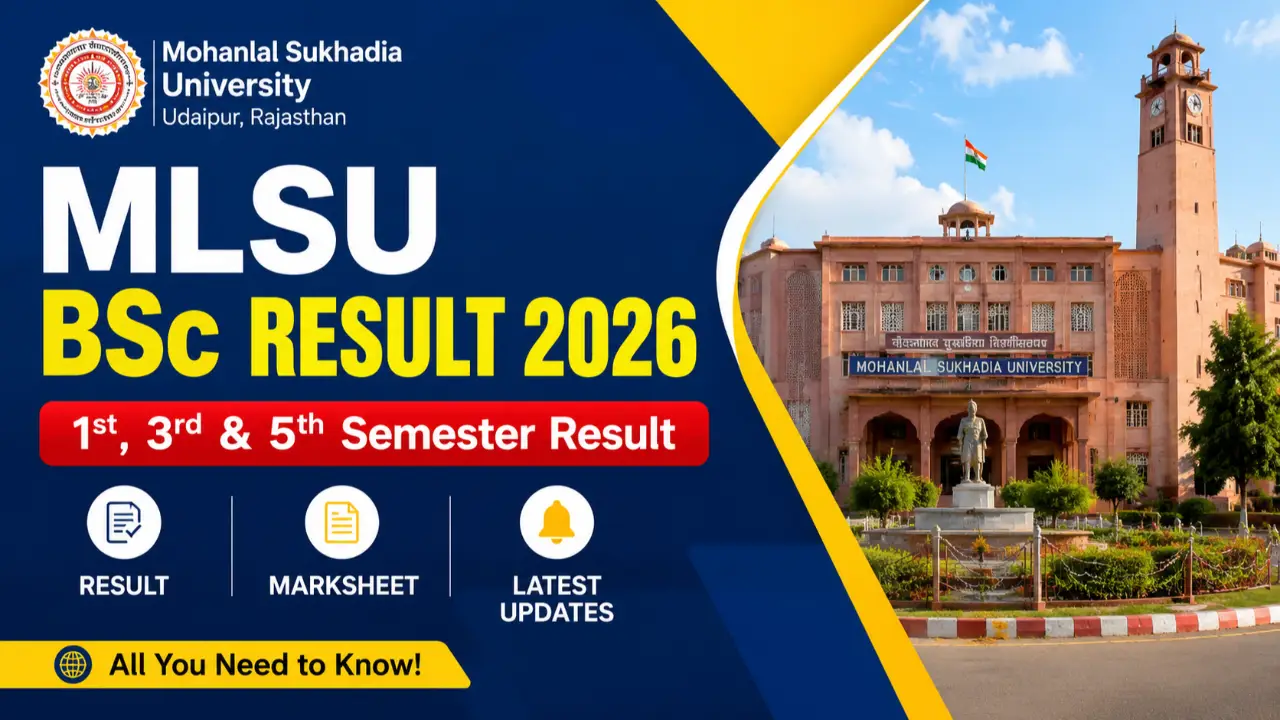 MLSU BSc Result 2026: 1st, 3rd & 5th Semester Result, Marksheet, Latest Updates banner - Sarkari Result 2026: Latest Govt Exam Results, Merit List & Score Card Updates